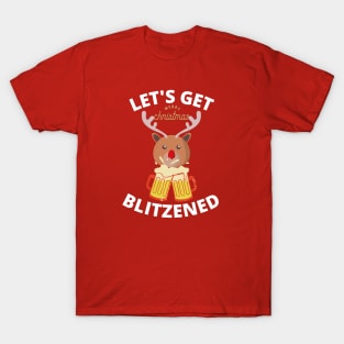 Let's get Blitzened T-Shirt